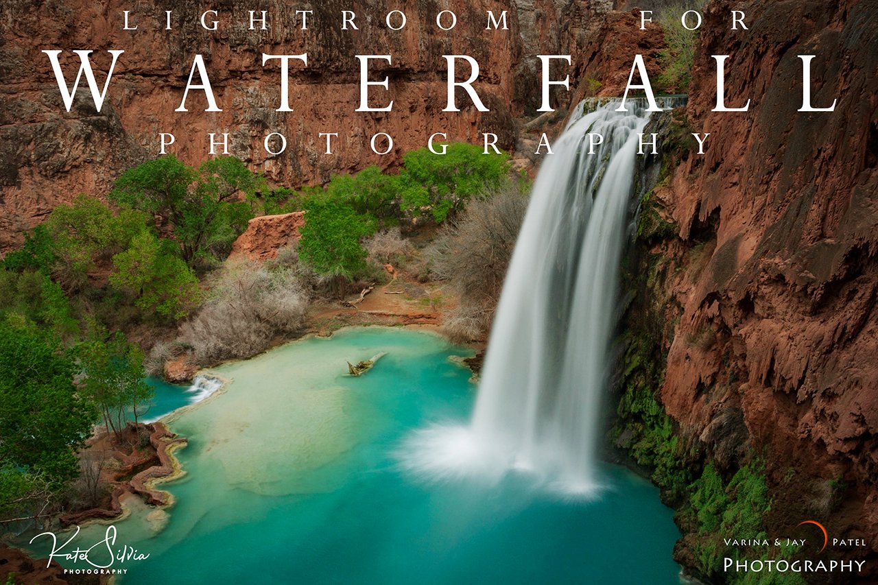 Lightroom Tutorial for Waterfall Photography Cover