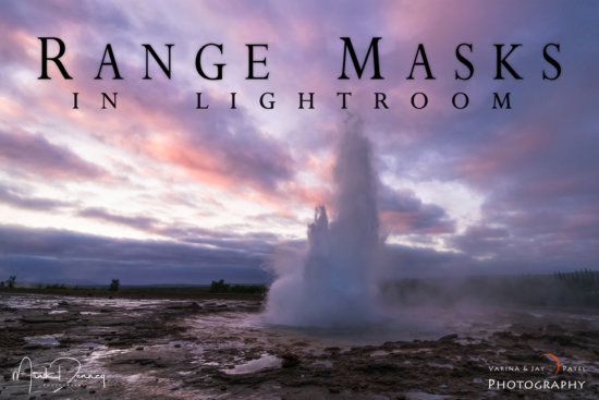 RML2020-04: Range Masks in Lightroom Cover Range Masks in Lightroom Tutorial Cover