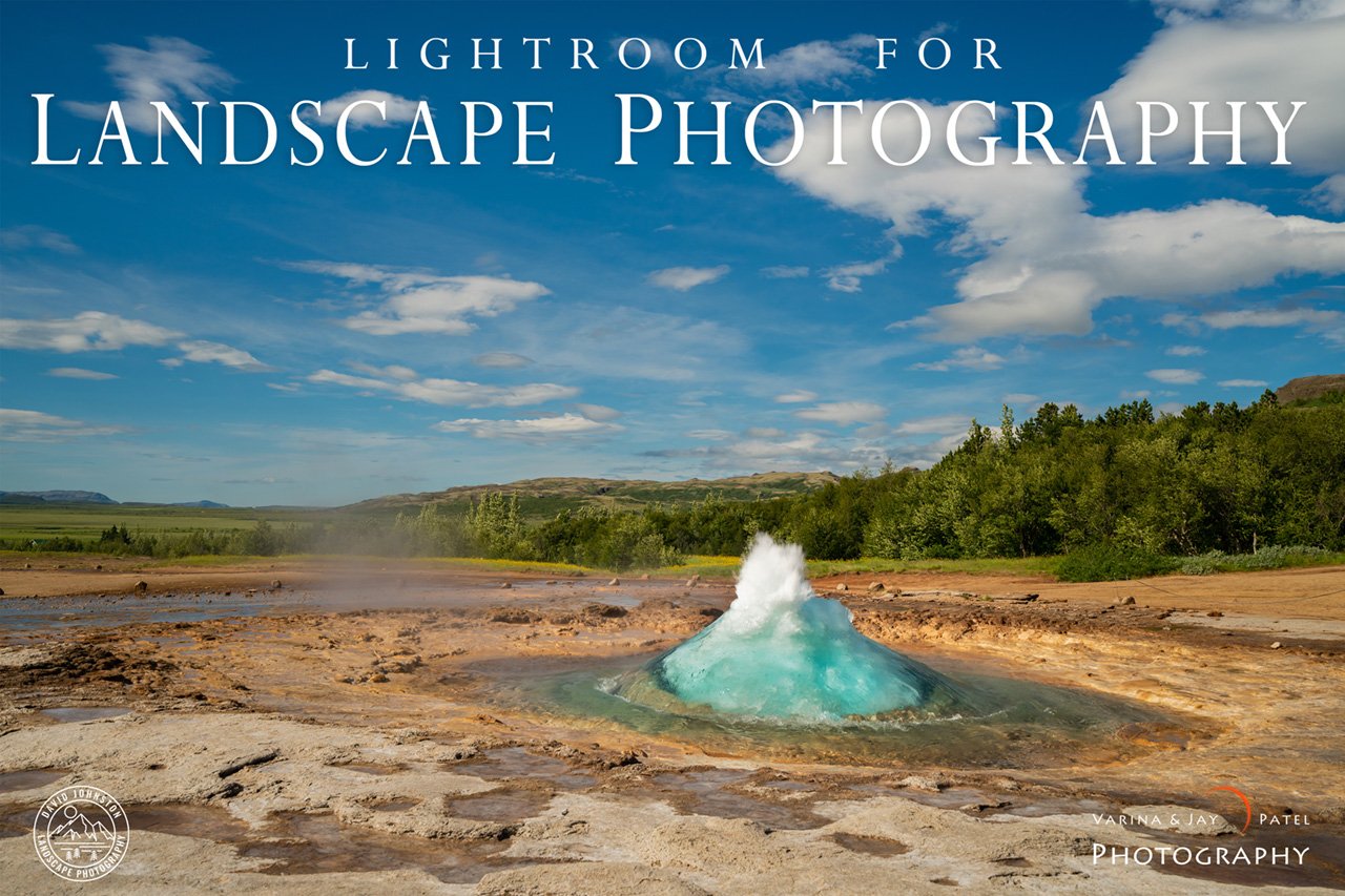 Lightroom for Landscape Photography Tutorial Cover